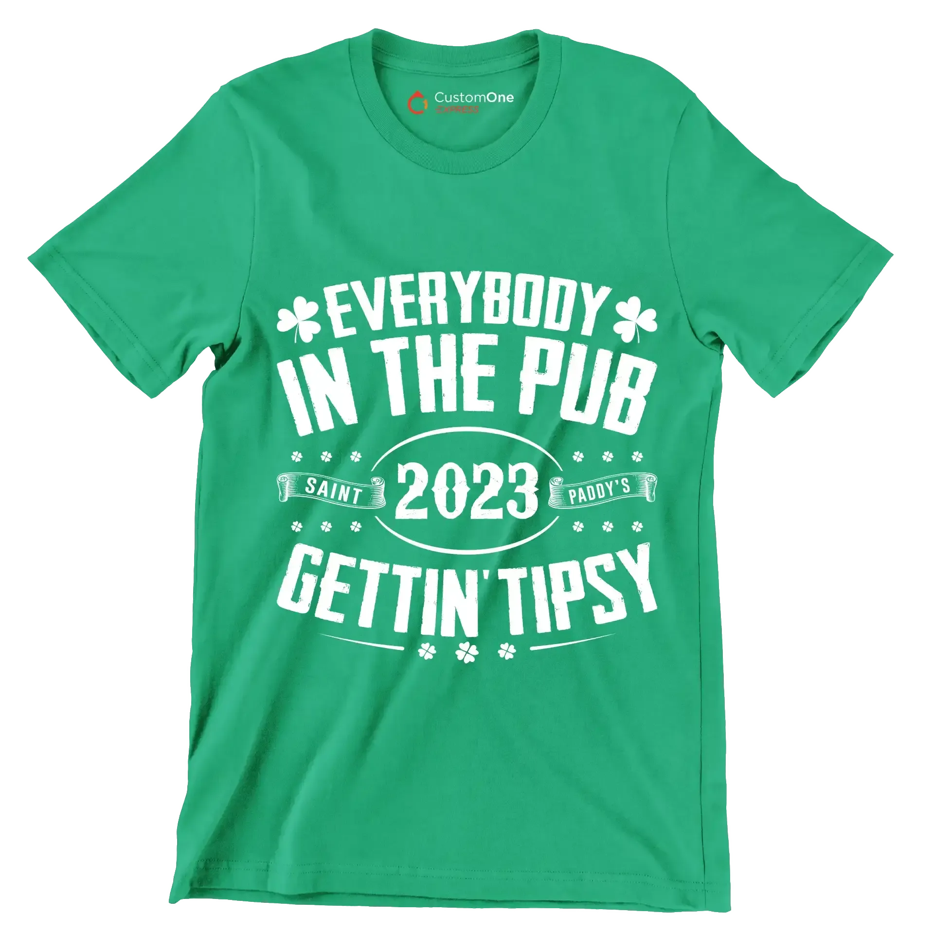 Everybody In The Pub Saint 2023 Paddy's Gettin' Tipsy - T-Shirt